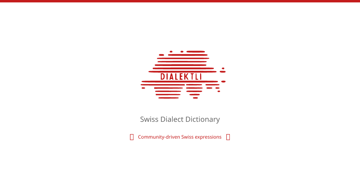 Dialektli - Swiss Dialect Dictionary